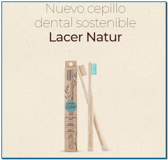 Nuevo cepillo dental sostenible Lacer Natur Mango natural de bambú, anti bacteriano y 100% biodegradable Filamentos ECO de origen vegetal