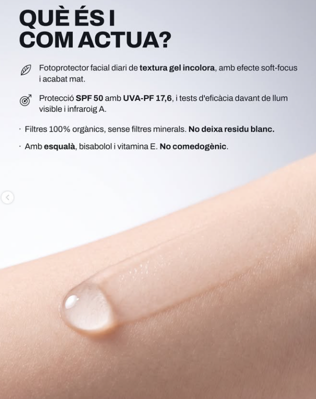 Gema Hererias: Protector solar incoloro de alta protección y amplio espectro con textura gel invisible. Formulado con filtros solares orgánicos fotoestables y tecnología gh BarrierSense®  Formulado con filtros solares orgánicos fotoestables y tecnología gh BarrierSense® para reforzar la función barrera y mantener el confort cutáneo. Indicado para todos los códigos Piel®, incluidas las pieles grasas con imperfecciones y aquellas especialmente exigentes con la textura y el acabado cosmético. Ofrece SPF50 (UVB) y UVA-PF 17,6, con cobertura de UVA hasta onda larga, infrarrojo A (IR-A) y luz visible de alta energía (HEV, luz azul). Proporciona efecto soft-focus que alisa ópticamente, difumina poros e irregularidades y deja un acabado uniforme y aterciopelado. No comedogénico.